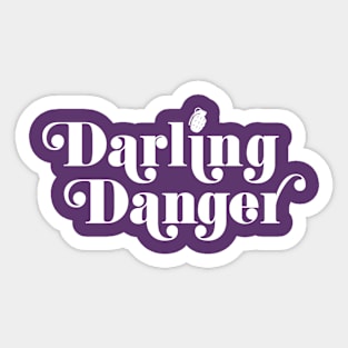 Darling Danger Sticker